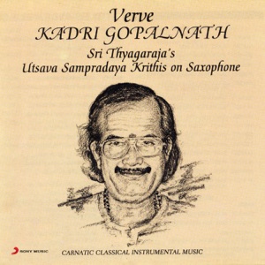 Verve (Sri Thyagaraja's Utsav Sampradaya Krithis on Saxophone)