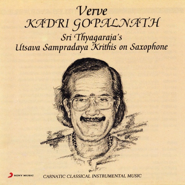 Verve (Sri Thyagaraja's Utsav Sampradaya Krithis on Saxophone)