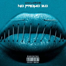 No Promo 2.0 UncleRob