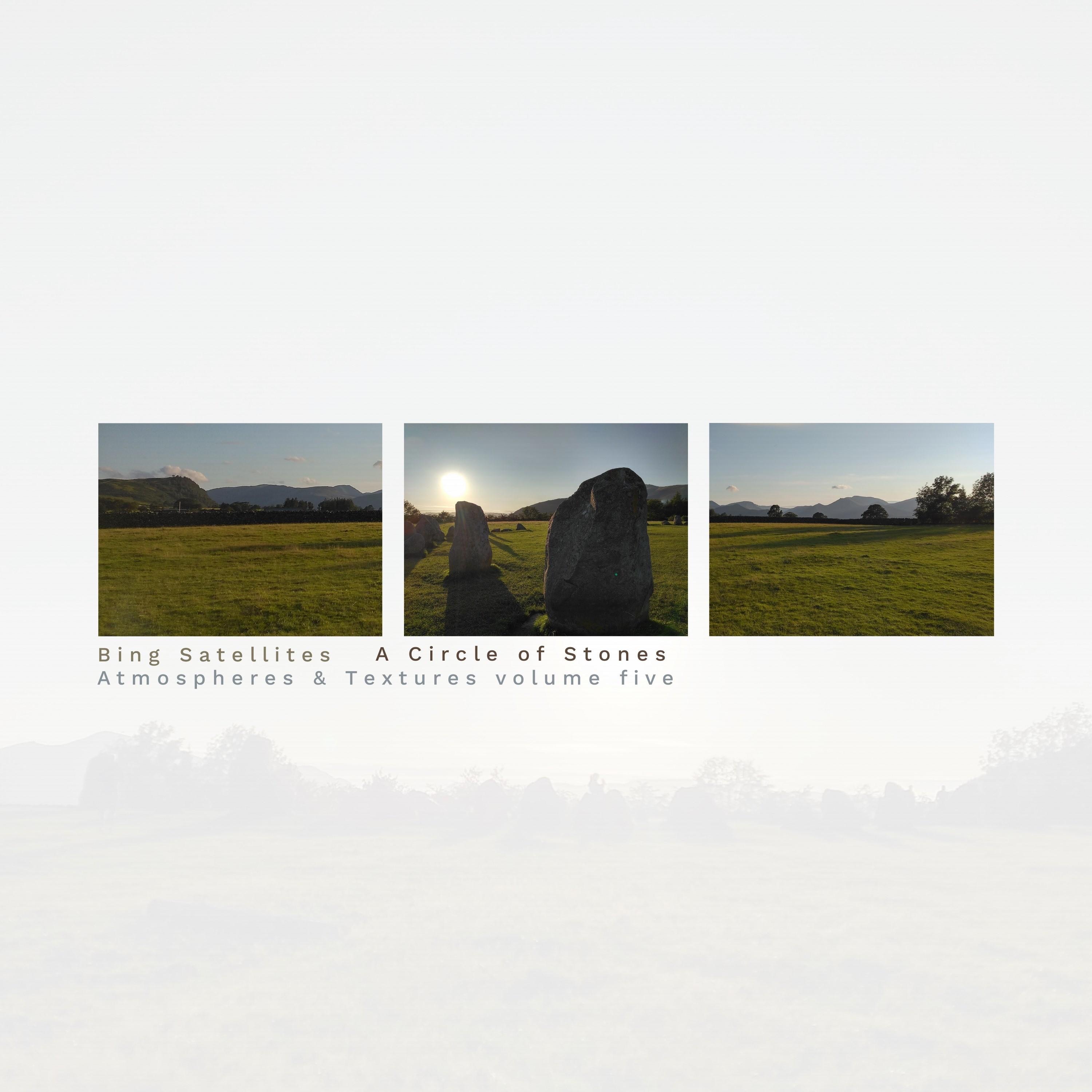 A Circle of Stones (Atmospheres & Textures Volume Five)