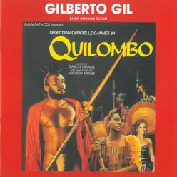 Quilombo (Original Motion Picture Soundtrack) - Gilberto Gil