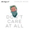 Dont Care At All - chxrles wood lyrics
