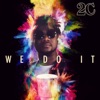 We Do It - Single