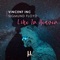 Like in Heaven (feat. Sigmund Floyd) - Vincent Inc lyrics