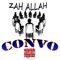 Convo - Zah Allah lyrics