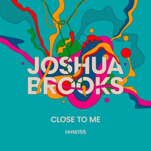 Close To Me - Single