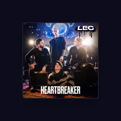 Listen to LEC, watch music videos, read bio, see tour dates & more!