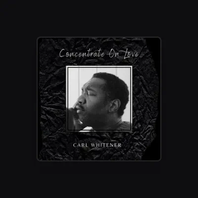 Listen to Carl Whitener, watch music videos, read bio, see tour dates & more!