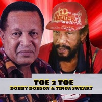 Toe 2 Toe - Dobby Dobson & Tinga Stewart