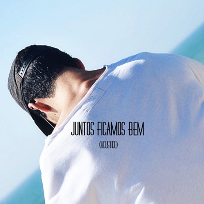 Juntos Ficamos Bem (Acústico) - Single
