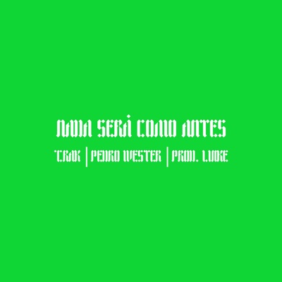 Nada Será Como Antes (feat. Pedro Wester) - Single