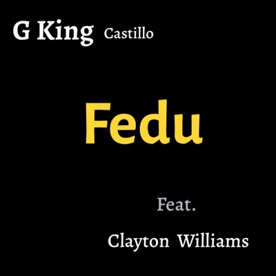Fedu (feat. Clayton Williams) - Single