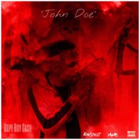John Doe - Single - Dope Boy Cash