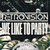 We Like to Party - Single
