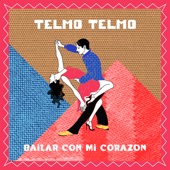 Bailar Con Mi Corazón artwork