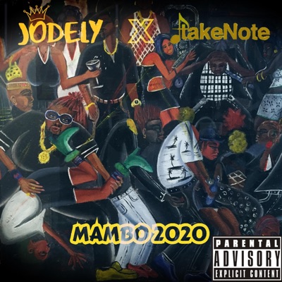 Mambo 2020 (feat. TakeNote) - Single