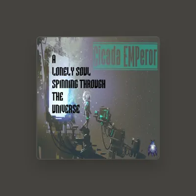 Listen to Cicada EMPeror, watch music videos, read bio, see tour dates & more!