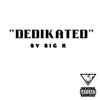 Dedikated - Single