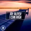 Jay Aliyev - I Can High
