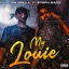 My Louie (feat. Tae Dolla) - Single