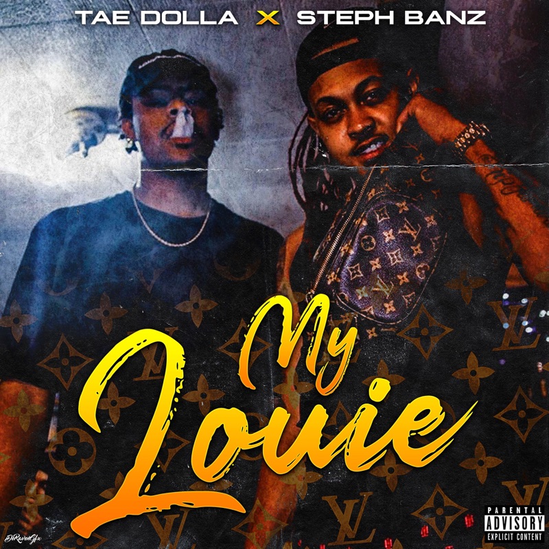 My Louie (feat. Tae Dolla) - Single