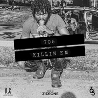 Killin' Em - Single - 705
