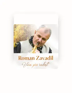 Luister naar Roman Zavadil, bekijk muziekvideo's, lees de bio, bekijk de tourdata, en meer!