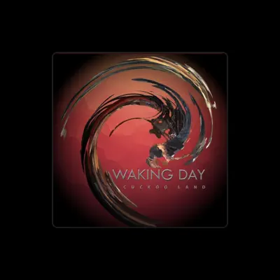 Listen to Waking Day, watch music videos, read bio, see tour dates & more!
