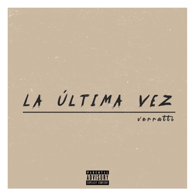 La Última Vez - Single
