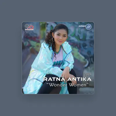 Listen to Ratna Antika, watch music videos, read bio, see tour dates & more!
