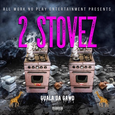2 Stovez - Single