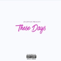 These Days (feat. Nate Dillon) - Single - Oli Outside