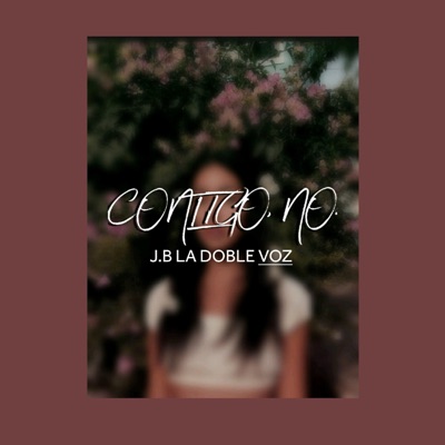 Contigo, No - Single