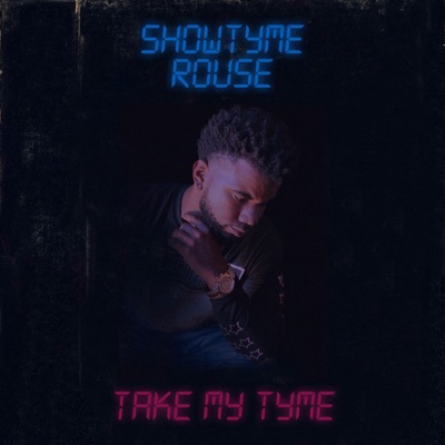 Take My Tyme - Single