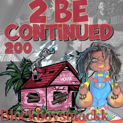 2 Be Continued
