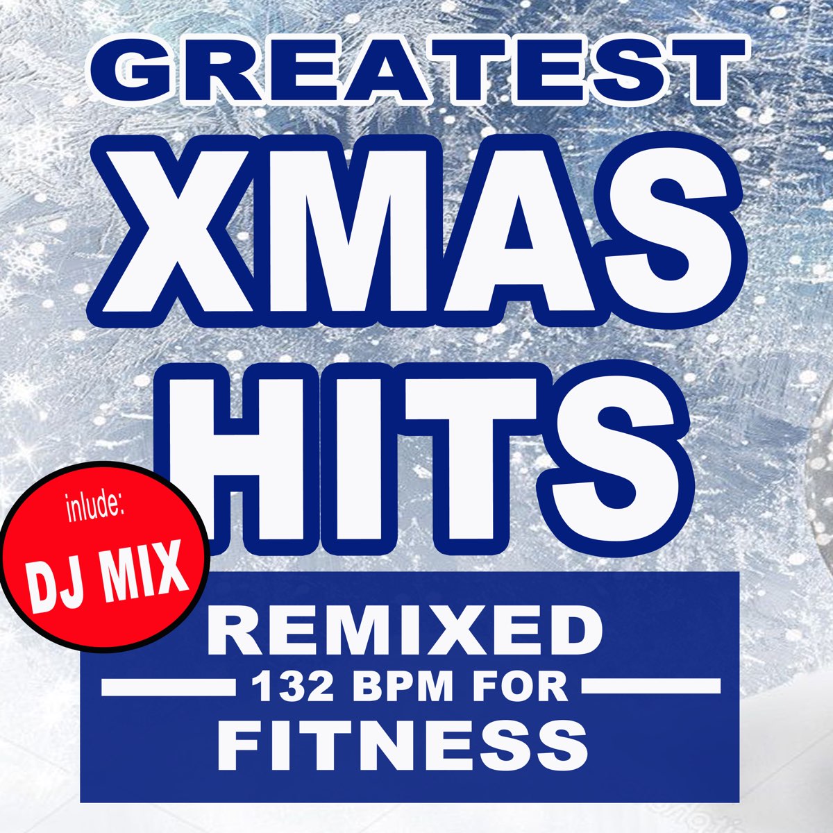 greatest-xmas-hits-dj-mix-remixed-132-bpm-for-fitness-workout