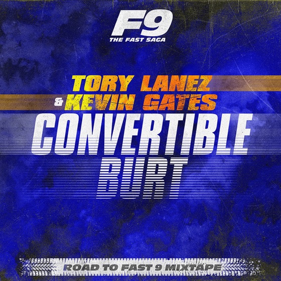 Cover artwork for Convertible Burt (From Road To Fast 9 Mixtape)