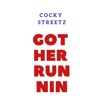 Got Her Runnin' - Single