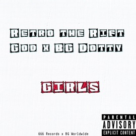 Girls (feat. BG Dotty) Foxtale