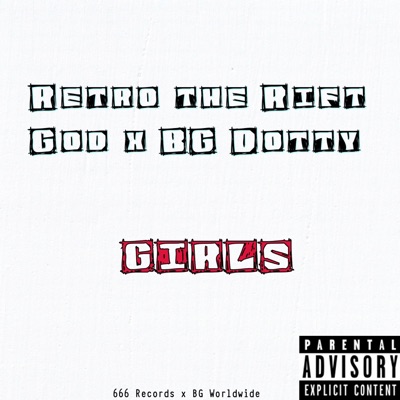 Girls (feat. BG Dotty) - Single