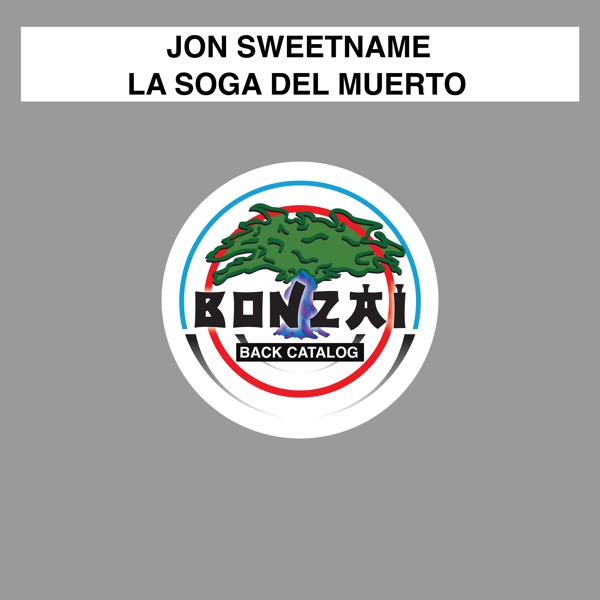 La Soga Del Muerto - Single