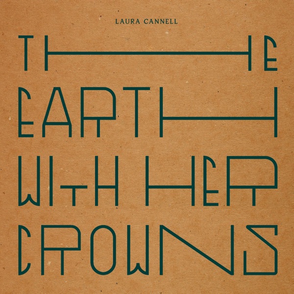 The Earth with Her Crowns