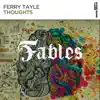 Ferry Tayle - Thoughts (Extended Mix)