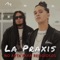 La PraxisLa Praxis: No Apta para Religiosos - Apostoles del Rap lyrics
