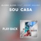 Sou Casa (Ao Vivo) (Playback) artwork