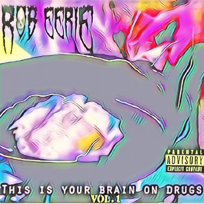 This Is Your Brain on Drugs, Vol. 1
