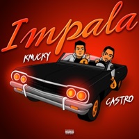 Impala (feat. Knucky) - Single - Castro
