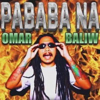 Pababa Na - Single - Omar Baliw