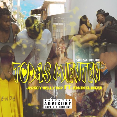 Todas Mienten (feat. Yerko Brown & Edwin Klinger) - Single