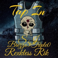TAP IN (feat. S.I & Brezzo3triple0) - Single - Rexkless Rik